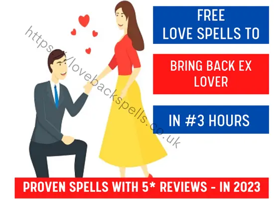 Free love spells to bring back ex lover